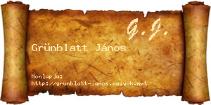 Grünblatt János névjegykártya